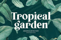 Tropical Garden – Elegant Serif Font