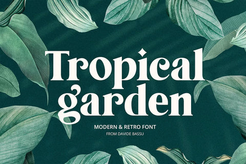 Tropical Garden – Elegant Serif Font