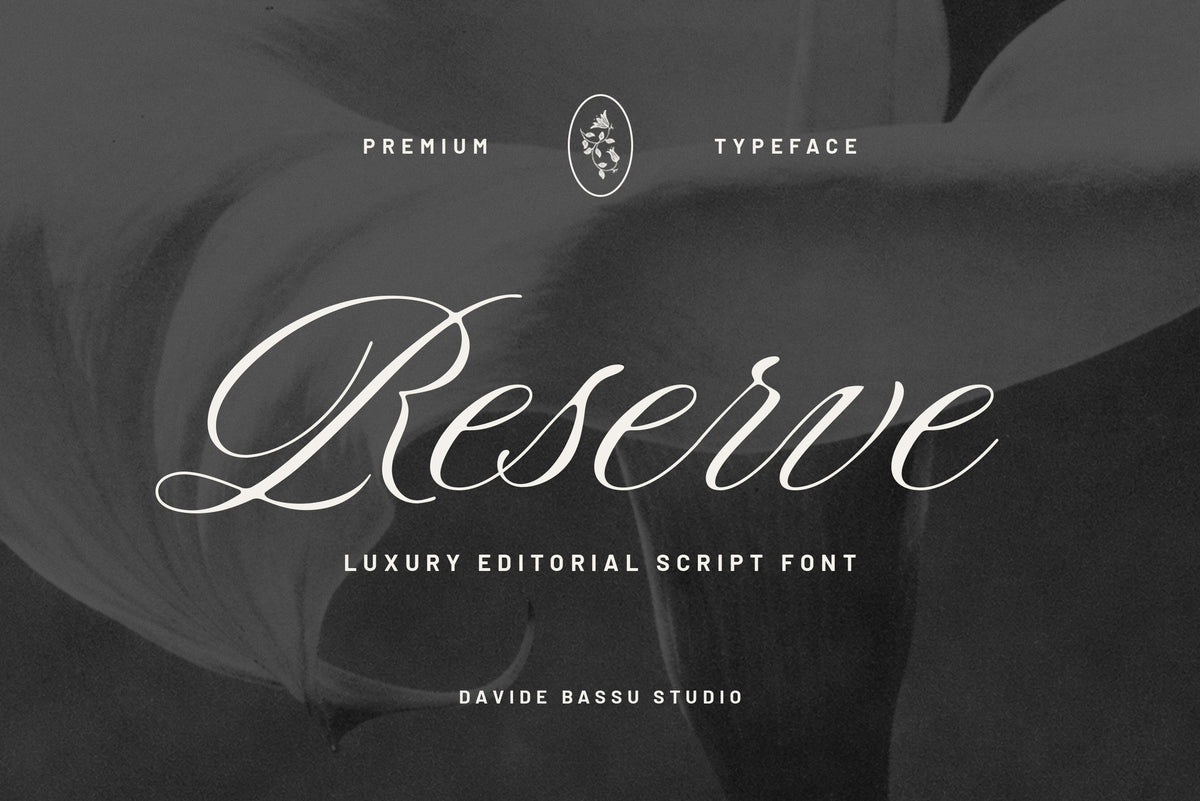 Reserve - Luxury Script Font